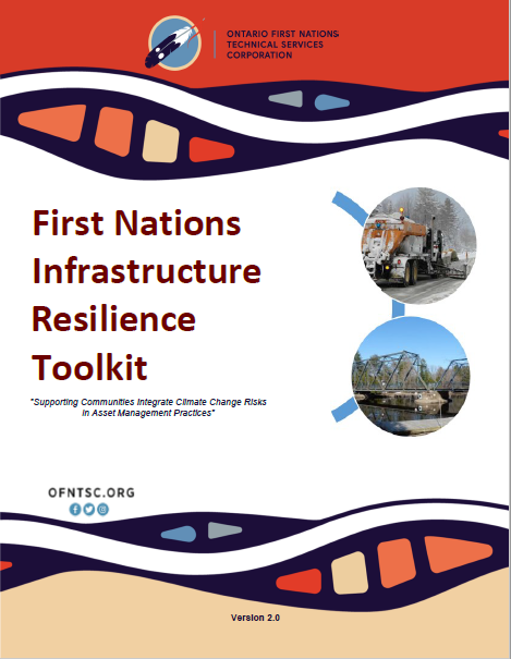 The cover of the First Nations Infrastructure Resilience Toolkit publication features red branding with OFNTSC's logo on the top, and squiggly wave-like lines
